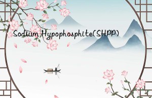 Sodium Hypophosphite(SHPP)