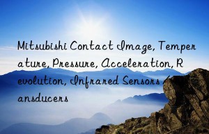 Mitsubishi Contact Image, Temperature, Pressure, Acceleration, Revolution, Infrared Sensors / Transducers