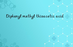 Diphenyl methyl thioacetic acid