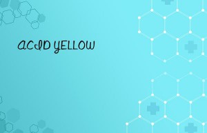 ACID YELLOW