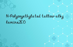 N-Polyoxyethylated tallow-alkylamine2EO