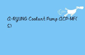 A-RYUNG Coolant Pump ACP-MF(S)