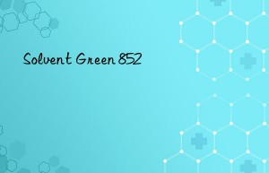 Solvent Green 852