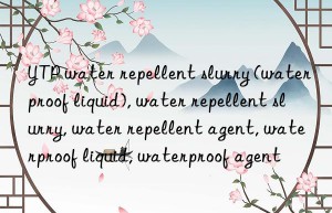 YTP water repellent slurry (waterproof liquid), water repellent slurry, water repellent agent, waterproof liquid, waterproof agent