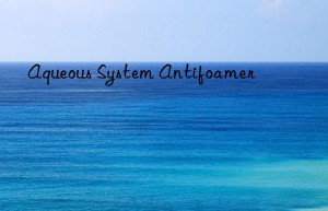 Aqueous System Antifoamer