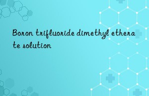 Boron trifluoride dimethyl etherate solution