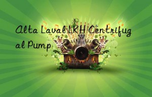 Alta Laval LKH Centrifugal Pump