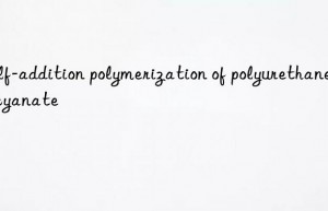 Self-addition polymerization of polyurethane isocyanate