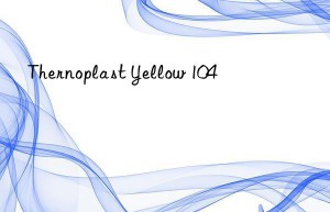 Thernoplast Yellow 104