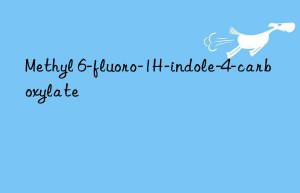 Methyl 6-fluoro-1H-indole-4-carboxylate