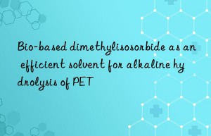 Bio-based dimethylisosorbide as an efficient solvent for alkaline hydrolysis of PET