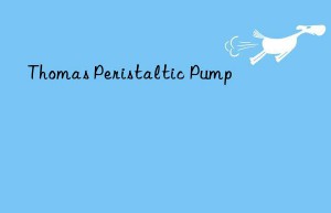 Thomas Peristaltic Pump