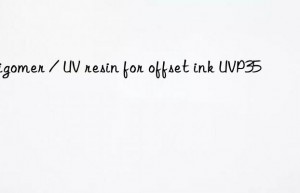 Oligomer / UV resin for offset ink UVP35