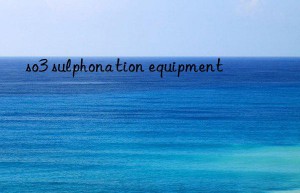 so3 sulphonation equipment