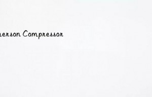 Emerson Compressor