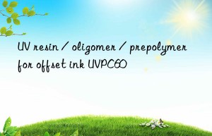 UV resin / oligomer / prepolymer for offset ink UVPC60