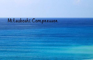 Mitsuboshi Compressor