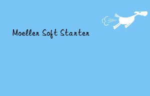 Moeller Soft Starter