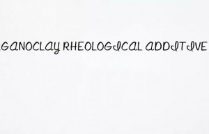 ORGANOCLAY RHEOLOGICAL ADDITIVE