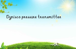 Dynisco pressure transmitter