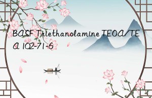 BASF Triethanolamine TEOA/TEA 102-71-6