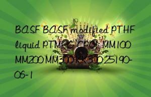 BASF BASF modified PTHF liquid PTMEG CPOL MM100 MM200 MM300 KK300 25190-06-1