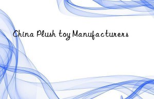 China Plush toy Manufacturers