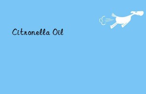 Citronella Oil