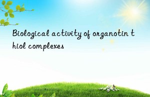 Biological activity of organotin thiol complexes