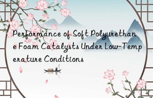 Performance of Soft Polyurethane Foam Catalysts Under Low-Temperature Conditions